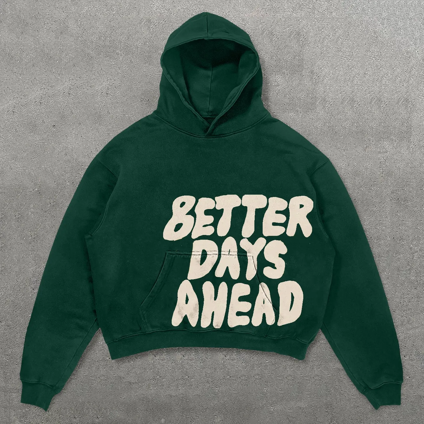 Better Days Ahead Letters Print Long Sleeve Hoodies